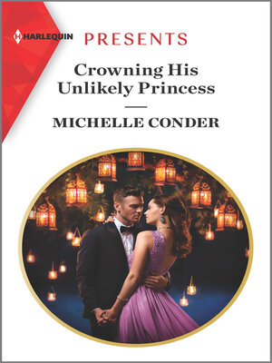 cover image of Crowning His Unlikely Princess